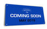 Coming Soon Aluminum
